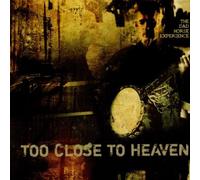 Dad Horse Experience,the - Too Close to Heaven [Import]