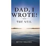 Dad, I Wrote!