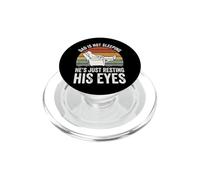 Dad is Not Sleeping He's Just Resting His Eyes PopSockets PopGrip pour MagSafe