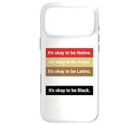 Dad Joke, It's ok to be Latino, Native, Asian Coque pour iPhone 17 Pro Max