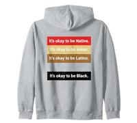 Dad Joke, It's ok to be Latino, Native, Asian Sweat à Capuche