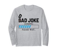 Dad Joke Loading Father's Day Funny Bad Jokes Humor Manche Longue