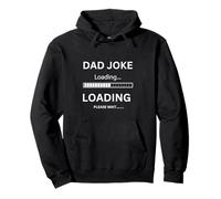 Dad Joke Loading Please Wait Drôle Sarcastique. Sweat à Capuche