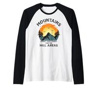 Dad Joke Word Pun Mountains aren't Funny They're Hill Areas Manche Raglan
