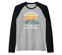 Dad Joke Word Pun Mountains aren't Funny They're Hill Areas Manche Raglan