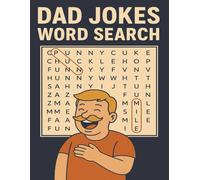 Dad Jokes: 90 Hilarious Word Search Puzzles with Clean Dad Jokes for All Ages