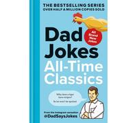 Dad Jokes: All-Time Classics The newest collection from the Instagram sensation @DadSaysJokes - Dad Says Jokes - Hamlyn - ebook (ePub illustré) - Livre