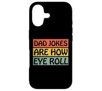 Dad Jokes are How Eye Roll Shirt Funny Men Fathers Day Coque pour iPhone 17