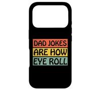 Dad Jokes are How Eye Roll Shirt Funny Men Fathers Day Coque pour iPhone 17 Pro