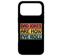 Dad Jokes are How Eye Roll Shirt Funny Men Fathers Day Coque pour iPhone 17 Pro Max