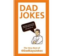 Dad Jokes by Dad Says Jokes Inconnu (Auteur)