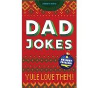 Dad Jokes Holiday Edition by Jimmy Niro Unknown (Auteur)
