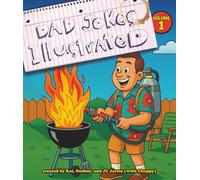Dad Jokes Illustrated: A Funny Coloring Book for Dads, Kids, and Families | Perfect for Father's Day, Birthdays, Gag Gifts | Laugh, Bond, and Color ... Hilarious Dad Jokes | 40 Retro-Style Cartoons