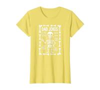 Dad Jokes : Skeleton Edition J'Ai trouvé cet humérus Funny Bones T-Shirt, Femme, Citron, XXL