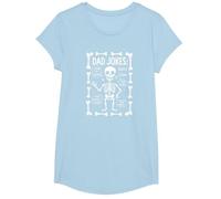 Dad Jokes : Skeleton Edition J'Ai trouvé cet humérus Funny Bones T-Shirt, Fille, Bleu Céleste, XS