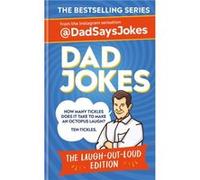 Dad Jokes The Laughoutloud edition by Dad Says Jokes Dad Says Jokes (Auteur)