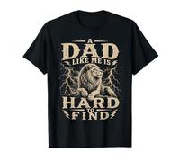 Dad Like Me Hard to Find Funny Lion Father Quote T-Shirt