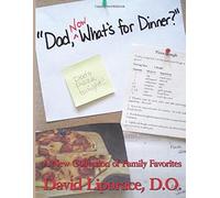 Dad, Now What's For Dinner?