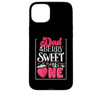 Dad of The Berry Sweet One Strawberry 1st Birthday Coque pour iPhone 15 Plus