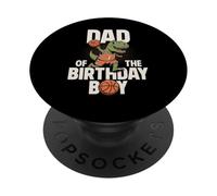 Dad of The Birthday Boy T-Rex Dino Basketball Anniversaire PopSockets PopGrip Adhésif