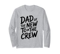« Dad of The New to The Crew Boys Girls Dad's of The Newborn » Manche Longue