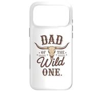 Dad of The Wild One Cowboy Western Rodéo Party Assorti Coque pour iPhone 17 Pro Max