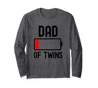 Dad of Twins Funny Fathers Day Low 1% Charged Battery Tired Manche Longue