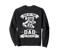 Dad of Two Boys Like A Regular Dad Just Cooler Fête des Pères Sweatshirt