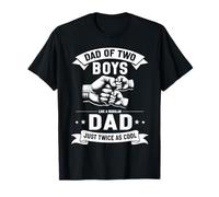 Dad Of Two Boys Like A Regular Dad Just Cooler Fête des Pères T-Shirt