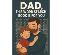 Dad’s Word Search Book: A Fun and Meaningful Puzzle Gift to Celebrate Fatherhood Any Day of the Year