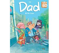 Dad T1 - Filles À Papa 48H BD2017