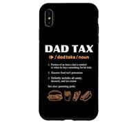 Dad Tax Definition Funny Father's Day Dad Tax for Men Coque pour iPhone XS Max