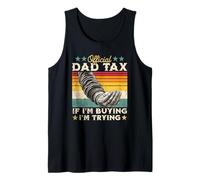 Dad Tax If I'm Buying I'm Essying Funny Retro Hand Open Meme Débardeur