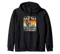 Dad Tax If I'm Buying I'm Essying Funny Retro Hand Open Meme Sweat à Capuche