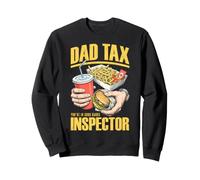 Dad Tax Inspector Funny Fast Food Fête des pères Mains Sweatshirt