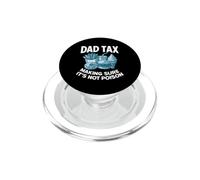 Dad Tax Making Sure It's Not Poison Fast Food Funny Dad Blague PopSockets PopGrip pour MagSafe