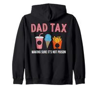 Dad Tax Making Sure It's Not Poison Humour Père Blague Sweat à Capuche