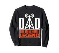 Dad The Ham Radio Legend Father's Day Funny HAM Radio Sweatshirt