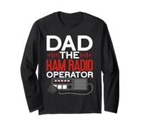 Dad The Ham Radio Operator Father's Day Funny HAM Radio Manche Longue