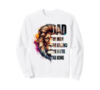 Dad The Man Myth Legend King Cool Lion Fête des pères Sweatshirt