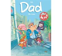 Dad - Tome 1 - Filles à papa - Nob - Dupuis - broché - Bande dessinée