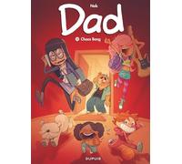 Nob – Dad – Tome 12 : Chaos Bang – Cartonné