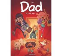 Nob – Dad – Tome 12 : Chaos Bang – Cartonné