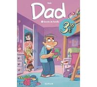 Dad - Tome 2 - Secrets De Famille