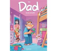 Dad - Tome 2 - Secrets De Famille