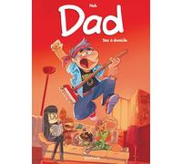 Dad - Tome 4 - Star à domicile
