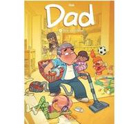 Nob – Dad – Tome 6 – Père à tout faire