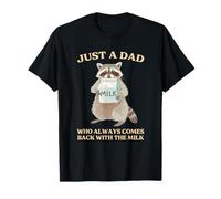 Dad Who Comes Back with Milk | Drôle Dad Meme, cadeau pour papas T-Shirt