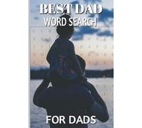 DAD Word Search Puzzle Book: Word Searches with Easy to Read Print about Dads, Best DAD, fix it dad and More | 6x9 inches, 110 pages, 50+ Puzzles... Gift for Vacation, Holidays, and Free Time