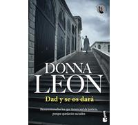 Dad y se os dará: Serie Comisario Brunetti